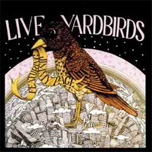 The Yardbirds - Live Yardbirds (Featuring Jimmy Page)