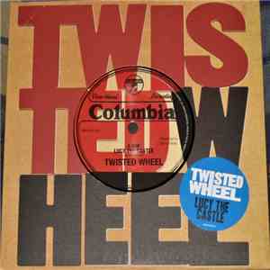 Twisted Wheel  - Lucy The Castle