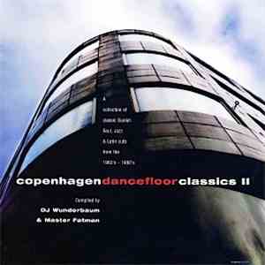 Various - Copenhagen Dancefloor Classics II