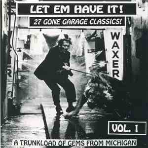 Various - Let Em Have It! Vol.1