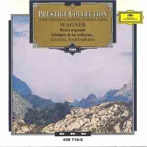 Wagner – Daniel Barenboim - Música Orquestal: Cabalgata De Las Walkyrias...