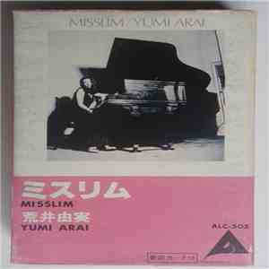 Yumi Arai = 荒井由実 - Misslim = ミスリム