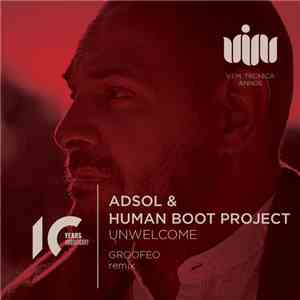 Adsol, Human Boot Project - Unwelcome