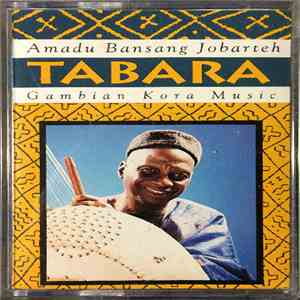 Amadu Bansang Jobarteh - Tabara