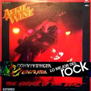 April Wine - The Nature Of The Beast