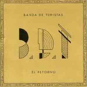 Banda De Turistas - El Retorno