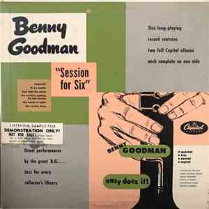 Benny Goodman - Session For Six & Easy Does It!