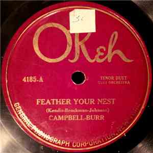 Campbell-Burr / Helen Clark - Joseph Phillips - Feather Your Nest / When I Found You
