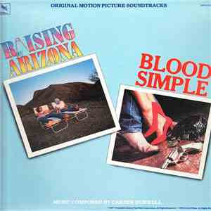 Carter Burwell - Raising Arizona / Blood Simple (Original Motion Picture Soundtracks)
