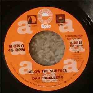 Dan Fogelberg - Below The Surface