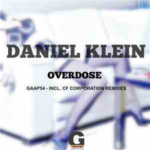 Daniel Klein - Overdose: Remixes EP