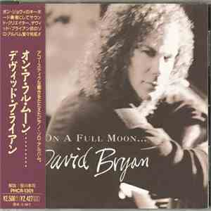 David Bryan - On A Full Moon ...