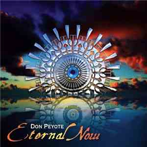 Don Peyote - Eternal Now