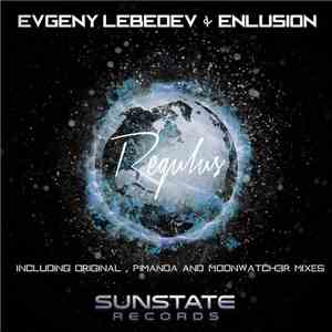Evgeny Lebedev  & Enlusion - Regulus