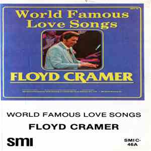 Floyd Cramer - World Famous Love Songs