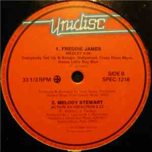 Freddie James / Melody Stewart - Everybody Get Up And Boogie / Hollywood / Action Satisfaction