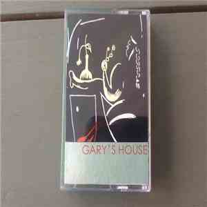 Gary's House - The Staircase Of Wild Introspection