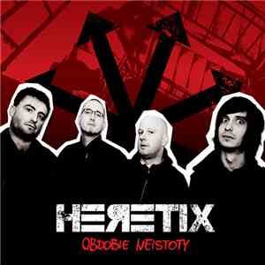 Heretix  - Obdobie Neistoty