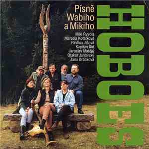 Hoboes - Písně Wabiho A Mikiho