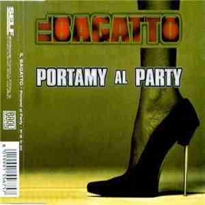 Il Bagatto - Portamy Al Party