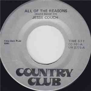 Jesse Couch - All Of The Reasons / Old Heartaches