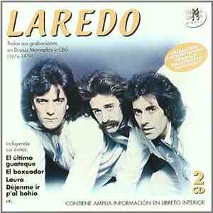 Laredo  - Todas sus grabaciones en discos Movieplay y CBS (1976-1979)