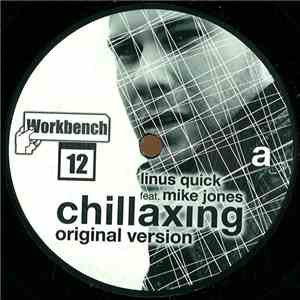 Linus Quick feat. Mike Jones - Chillaxing