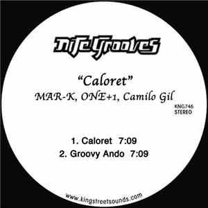 Mar-K, One + 1, Camilo Gil - Caloret
