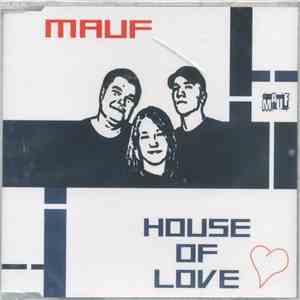 Mauf - House of Love