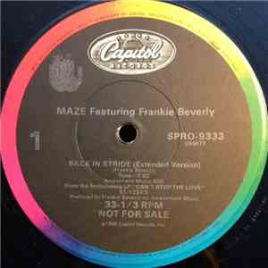 Maze Featuring Frankie Beverly - Back In Stride