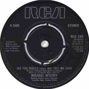 Michael Wycoff - (Do You Really Love Me) Tell Me Love