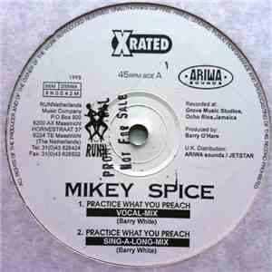 Mikey Spice - Practice What You Preach
