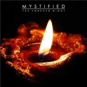 Mystified - The Forever Night
