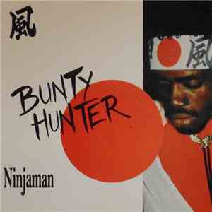 Ninjaman - Bounty Hunter