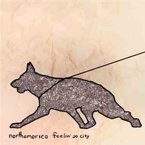 northamorica - Feelin' So City