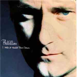 Phil Collins - I Wish It Would Rain Down