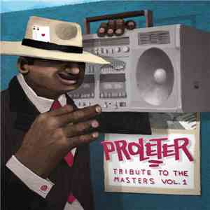 ProleteR - Tribute To The Masters Vol​. 1