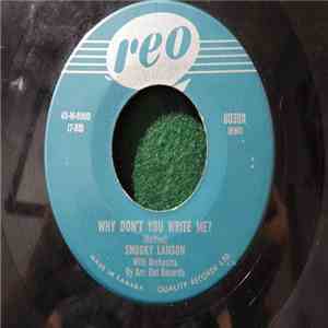 Snooky Lanson - Why Don't You Write Me / Last Minute Love