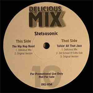 Stetsasonic - The Hip Hop Band / Talkin' All That Jazz