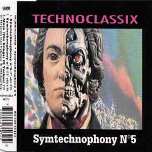 Technoclassix - Symtechnophony N°5