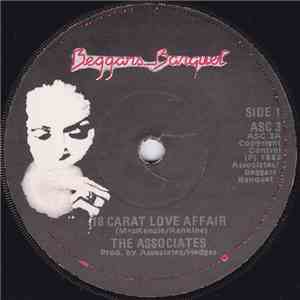 The Associates - 18 Carat Love Affair / Love Hangover