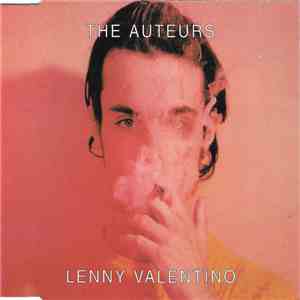 The Auteurs - Lenny Valentino