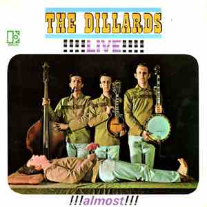 The Dillards - Live!!!! Almost!!!