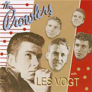 The Prowlers  with Les Vogt - The Prowlers With Les Vogt