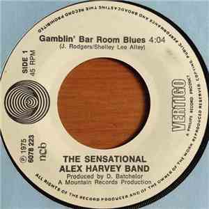 The Sensational Alex Harvey Band - Gamblin' Bar Room Blues