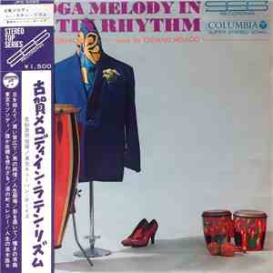 Tokyo Cuban Boys Cond. By Tadaaki Misago = 見砂直照指揮/東京キューバン・ボーイズ - Koga Melody In Latin Rhythm = 古賀メロディ・イン・ラテン・リズム