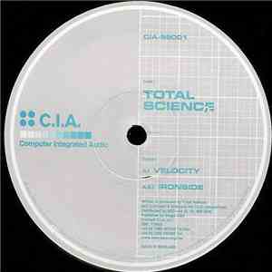 Total Science - Velocity / Ironside