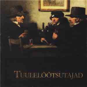 Tuulelõõtsutajad - Tuulelõõtsutajad