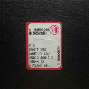 Unknown Artist - Don't You Want My Love