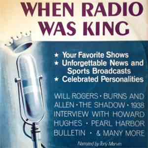 Unknown Artist - When Radio Was King